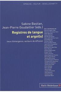 Registres de Langue Et Argot(s)