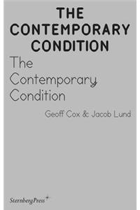 The Contemporary Condition