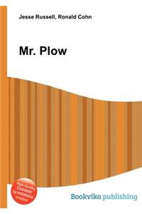 Mr. Plow