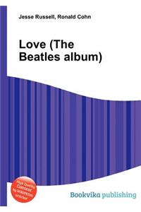 Love (the Beatles Album)