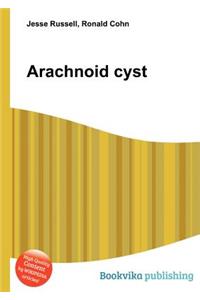 Arachnoid Cyst