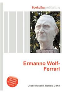 Ermanno Wolf-Ferrari
