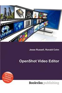 Openshot Video Editor