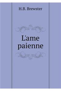 L'Ame Paienne