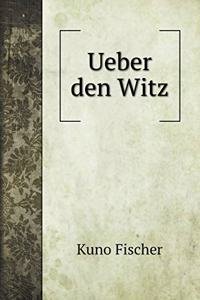 Ueber den Witz
