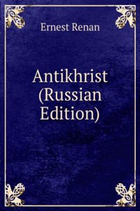 ANTIKHRIST RUSSIAN EDITION