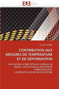 Contribution aux mesures de température et de déformation