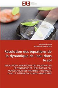 Résolution Des Équations de la Dynamique de L Eau Dans Le Sol