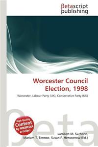 Worcester Council Election, 1998