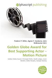 Golden Globe Award for Best Supporting Actor - Motion Picture