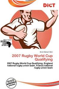 2007 Rugby World Cup Qualifying
