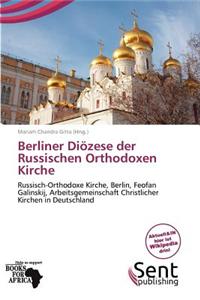 Berliner Di Zese Der Russischen Orthodoxen Kirche