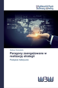 Paragony zaangazowane w realizacje strategii