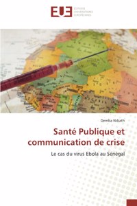 Santé Publique et communication de crise