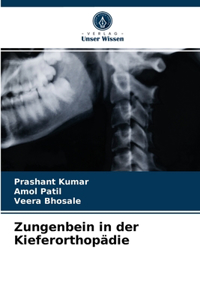 Zungenbein in der Kieferorthopädie