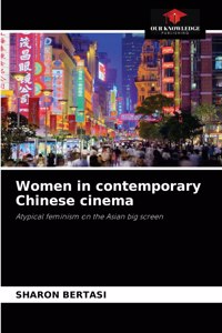 Women in contemporary Chinese cinema