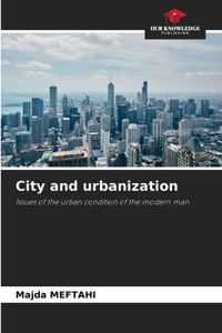 City and urbanization