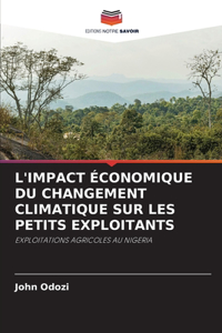L'Impact Économique Du Changement Climatique Sur Les Petits Exploitants