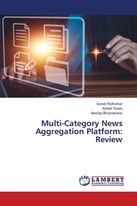 Multi-Category News Aggregation Platform
