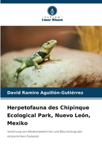 Herpetofauna des Chipinque Ecological Park, Nuevo León, Mexiko