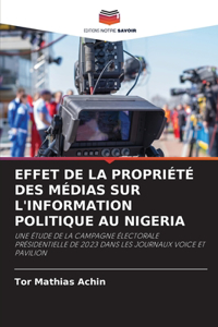 Effet de la Propriété Des Médias Sur l'Information Politique Au Nigeria