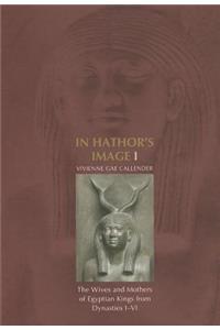 In Hathor's Image I