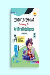 Nootan Computer Command Gateway to Artificial Intelligence Text Book for Class 4 Academic Year 2024-25 Nageen Prakashan