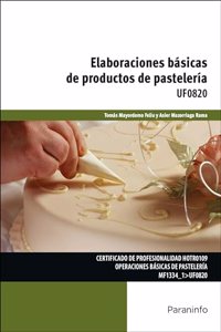 Elaboraciones basicas de productos de pasteleria