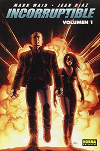 Irredeemable 01 ; Incorruptible 01: Pack Iniciacion