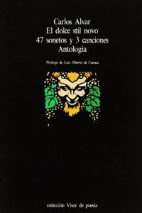 El Dolce stil novo: 47 sonetos y 3 canciones : antologi a (Coleccio n Visor de poesi a) (Spanish Edition)