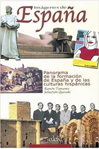 Imagenes de Espana: [Panorama de La Formacion de Espana y de Las Culturas Hispanicas]