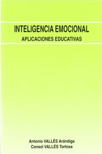 Inteligencia Emocional: Aplicaciones Educativas