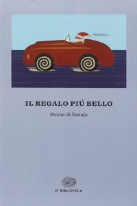 Il regalo piu bello - Storie di Natale