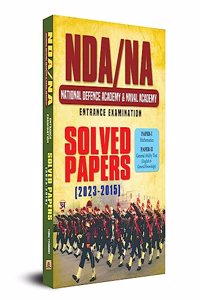 NDA NA National Defence Academy & Naval Academy Entrance Examination Solved Paper 2023-2015