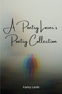 Poetry Lover's Poetry Collection