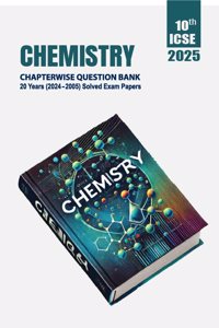 NODIA ICSE Chemistry Class 10 Chapterwise 20 Years PYQB