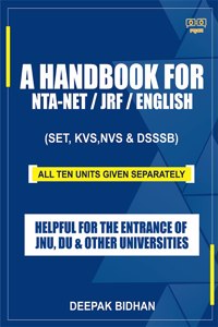 A HANDBOOK FOR NTA-NET / JRF / ENGLISH SET, KVS, NVS & DSSSB