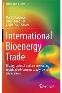 International Bioenergy Trade