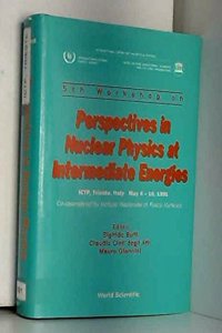 Perspectives in Nuclear Physics at Intermediate Energies - Proceedings of the 5th Workshop