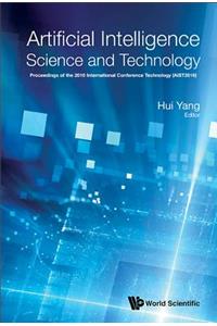 Artificial Intelligence Science and Technology - Proceedings of the 2016 International Conference (Aist2016)