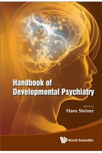 Handbook Of Developmental Psychiatry