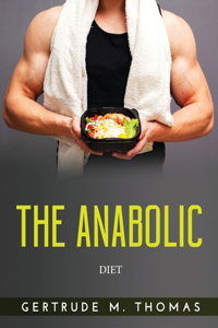 The Anabolic