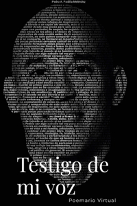Testigo de mi voz