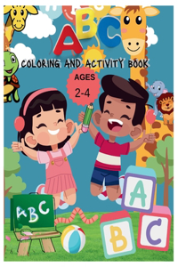 ABC coloring and activty book for ages 2-4 years
