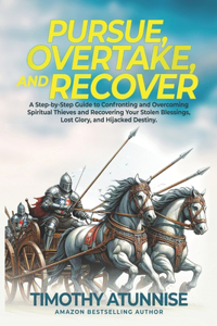 Pursue, Overtake, And Recover