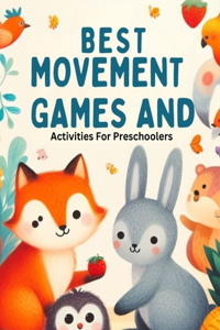 Best Movement Games And Activities For Preschoolers