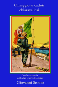 Omaggio ai caduti chiaravallesi