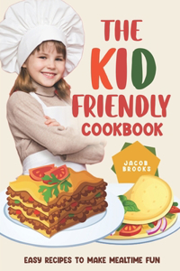 Kid-Friendly Cookbook