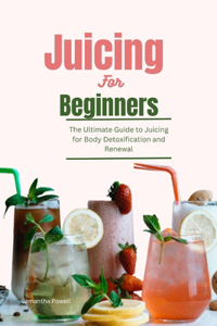 Juicing for Beginners