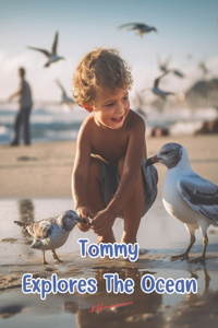 Tommy Explores The Ocean